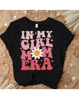 In My Girl Mom Era For Mama Shirt Unisex Standard T-Shirt black s